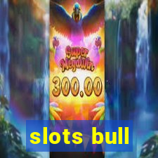 slots bull